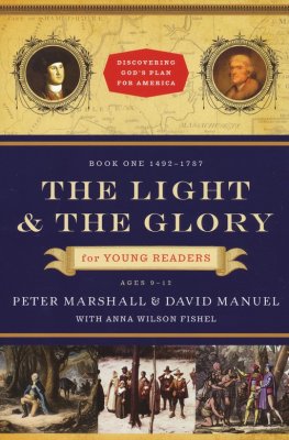 The Light and the Glory for Young Readers Book One