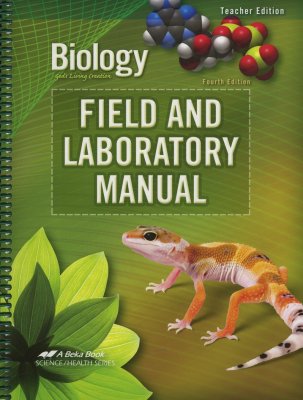 Biology Field and Laboratory Manual
