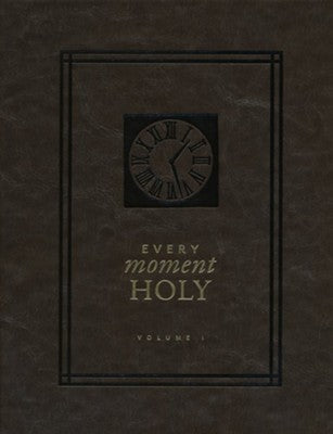 Every Moment Holy Volume 1