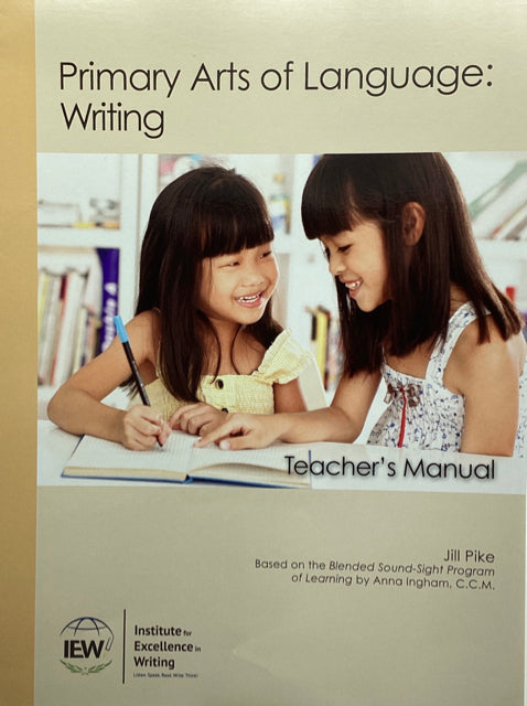 Primary Arts of Language: Writing Teacher's Manual