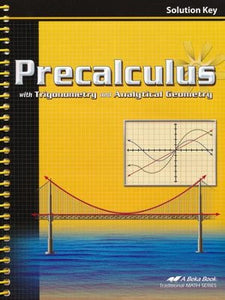 Abeka Precalculus Solution Key