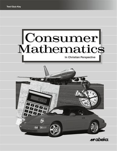 Consumer Mathematics Test Quiz Key