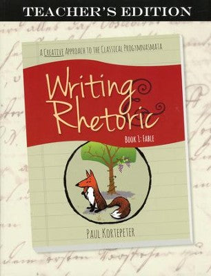 Writing & Rhetoric Book 1 fable teacher's edition