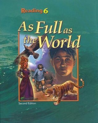 Reading 6 As Full as the World