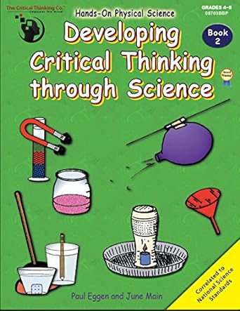 Developing Critical Thinking Through Science