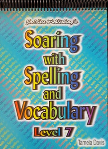 Soaring With Spelling and Vocabulary Level 7