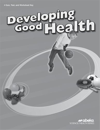 Developing Good Health Quiz, Test, and Worksheet Key
