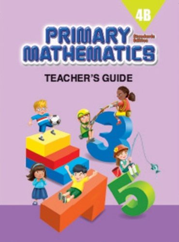 Primary Mathematics 4B Teacher's Guide Stanards