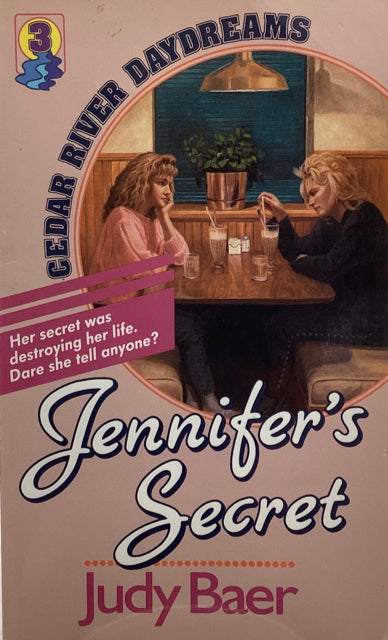 Cedar River Daydreams: Jennifer's Secret