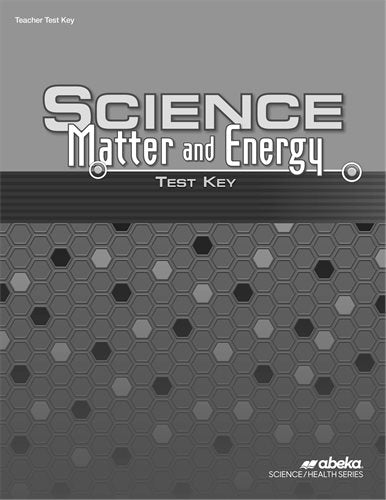 Science, Matter, and Energy Test Key