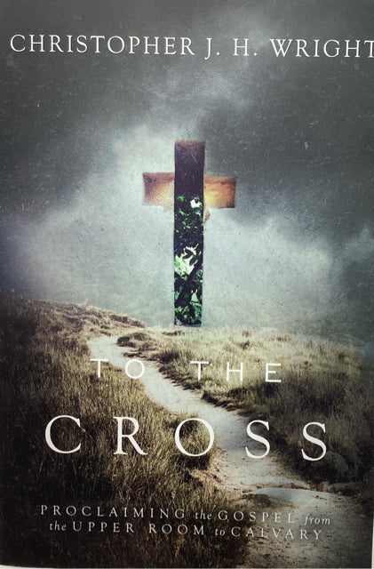 To the Cross
