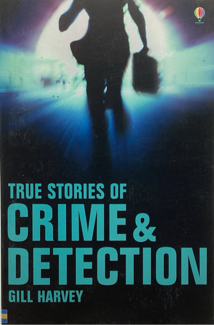 True Stories of Crime & Detection