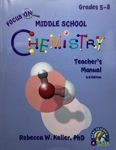 Focus on Middle School Chemistry Teacher's Manual