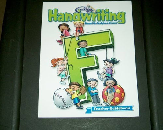 A Reason For Handwriting Teacher Guidebook Cursive F