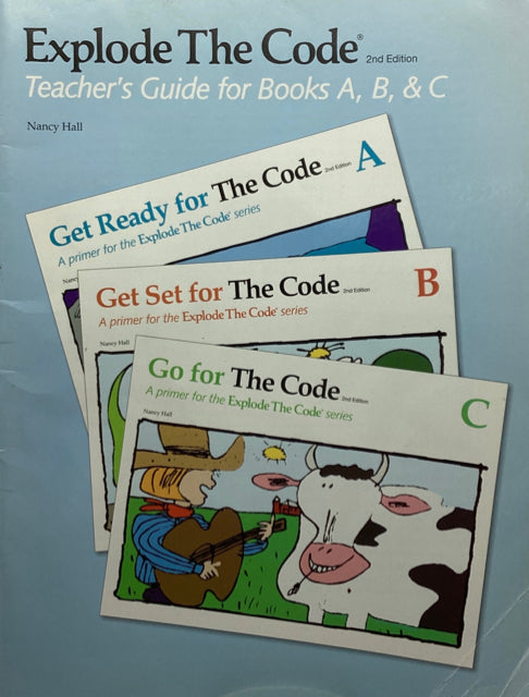 Explode the Code 2nd Edition Teacher's Guide for Books A, B, & C