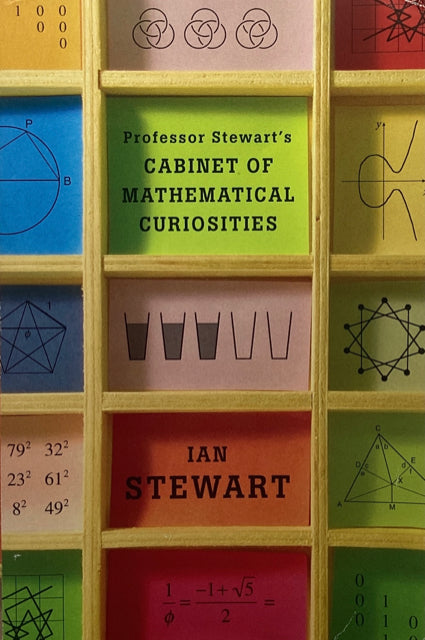 Professor Stewart's Cabinet of Mathematical Curiosities