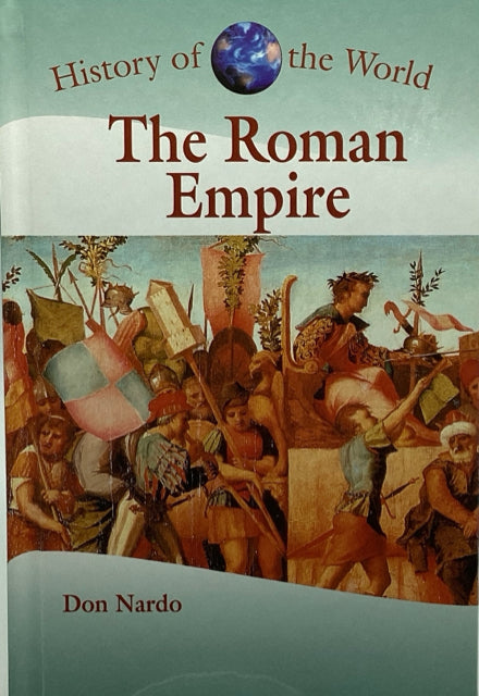 History of the World: The Roman Empire