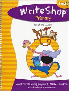 WriteShop Primary Book C Teacher's Guide