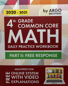 4th Grade Common Core Math Daily Practice Workbook (Part 2: Free Response)