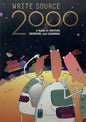 Write Source 2000: A Guide to Writing, Thinking, and Learning