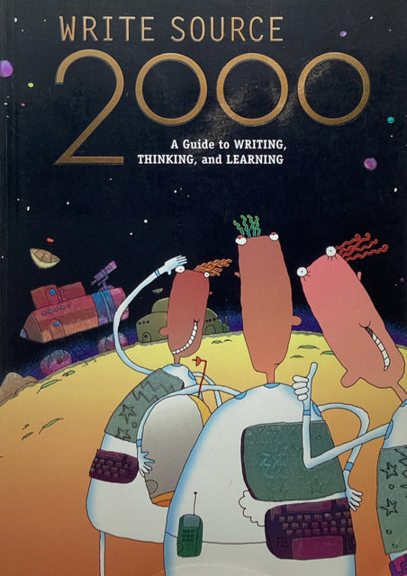 Writesource2000 Write Source 2000: A Guide to Writing, Thinking, and Learning ...