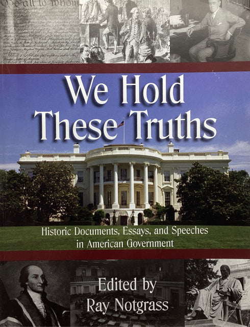 We Hold These Truths