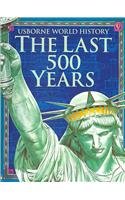 Usborne The Last 500 Years