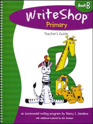 Writeshop Book B Primary Teacher's Guide