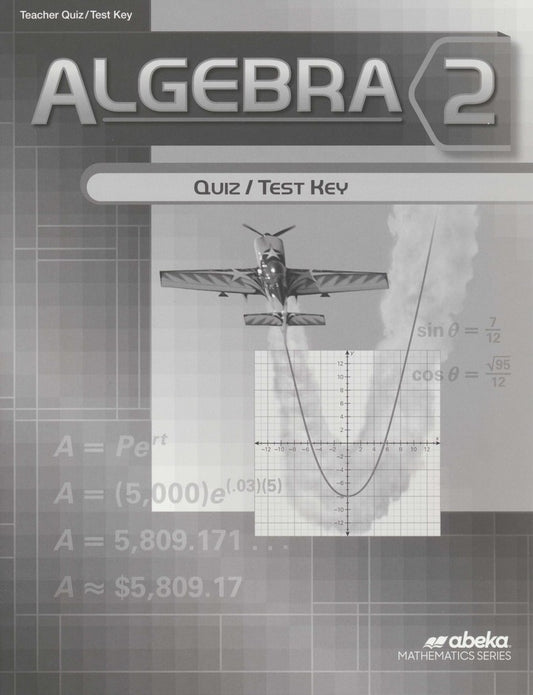 Algebra 2 Quiz/Test Key