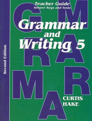 Saxon Grammar and Writing 5 Teacher Guide