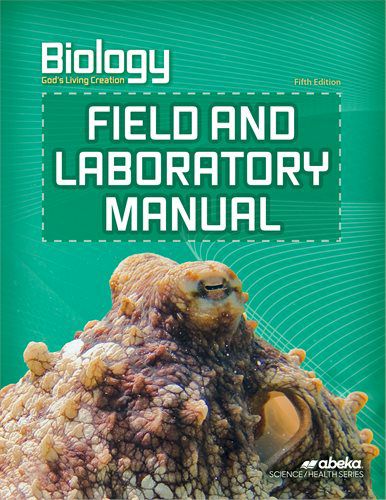 Biology Field and Laboratory Manual