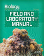 Biology Field and Laboratory Manual