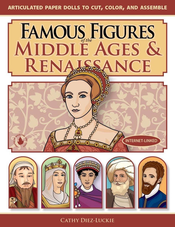 Famous Figures of the Middle Ages and Renaissance