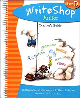 Pd Writeshop WriteShop Junior Book D Teacher's Guide – Homeschool Potpourri