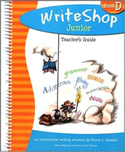 WriteShop Junior Book D Teacher's Guide
