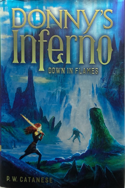Donny's Inferno: Down in Flames