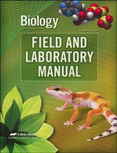 Biology Field and Laboratory Manual