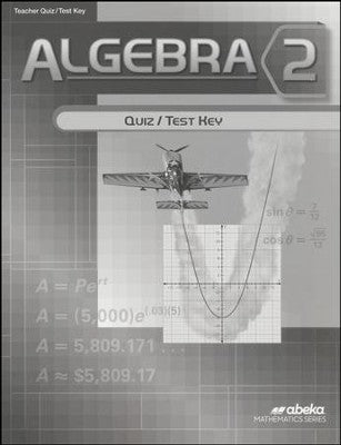 Abeka Algebra 2 Quiz / Test Key