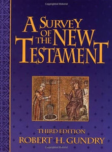 A Survey of the New Testament