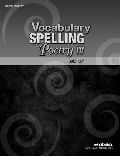 Vocab, Spelling, and Poetry IV Quiz Key