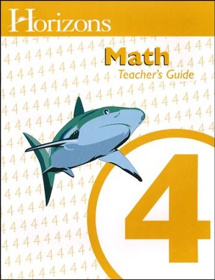 Horizons Math 4 Teacher's Guide