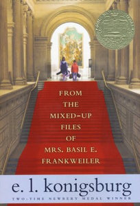 From The Mixed up Files of Mrs. Basil E. Frankweiler