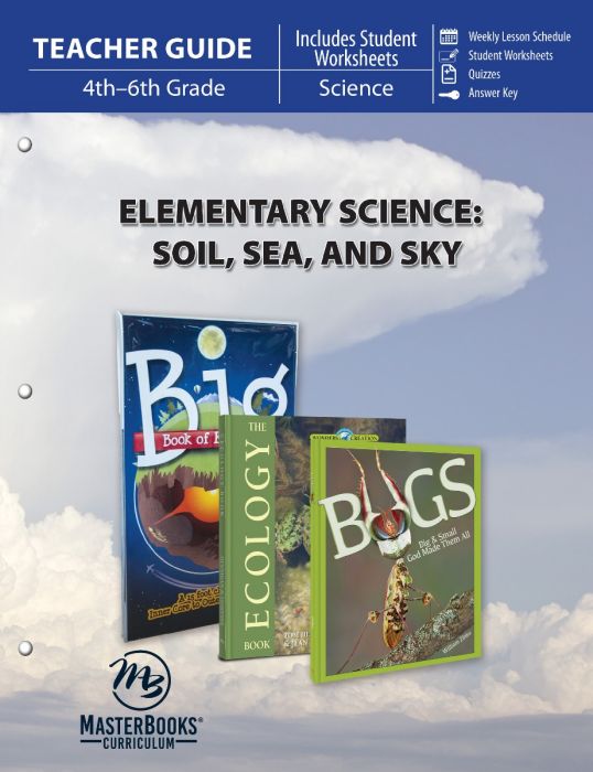 Elementary Science: Soil, Sea, and Sky Teacher Guide