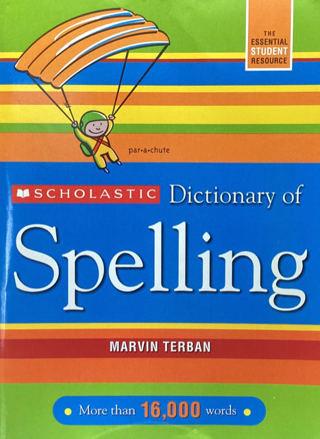 Scholastic Dictionary of Spelling