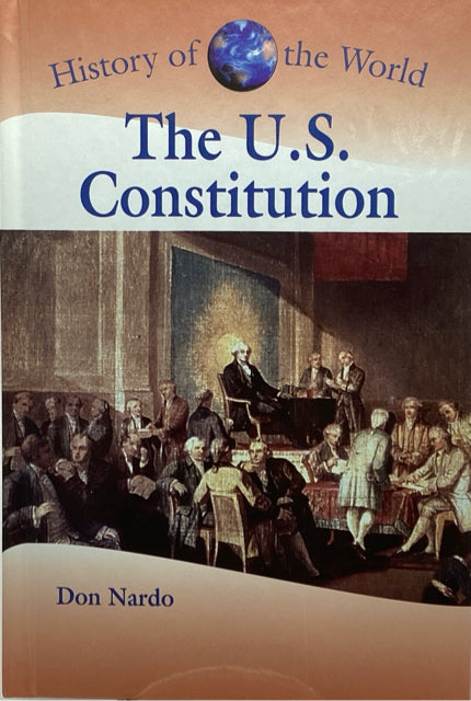 History of the World: The U.S. Constitution