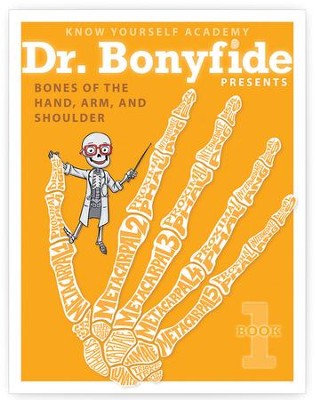 Dr Bonyfide: Bones of the Hand Arm and Shoulder