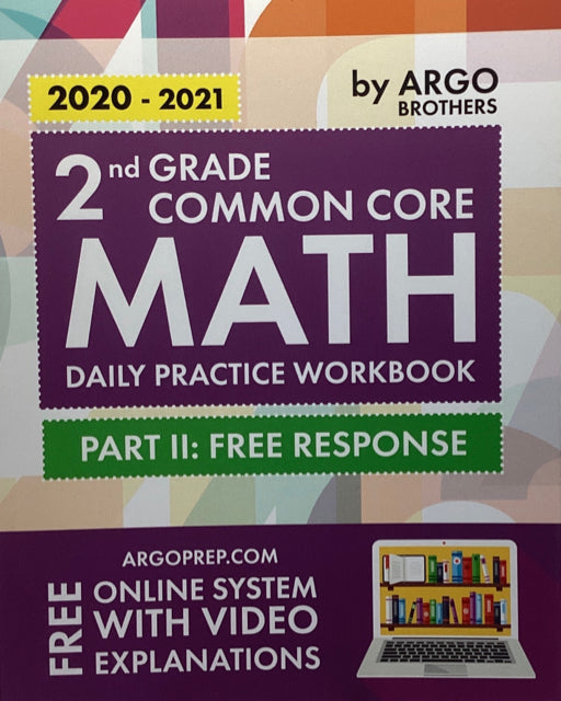 2nd Grade Common Core Math Daily Practice Workbook (Part 2: Free Response)