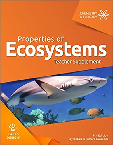 Properties of Ecosystems Teacher Supplement