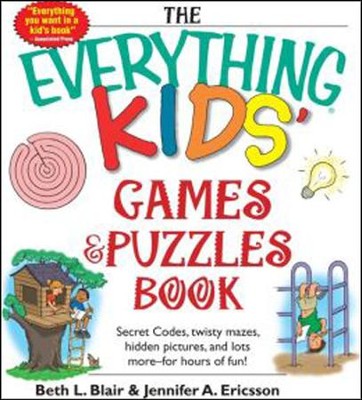 The Everything Kids' Games and Puzzles Book