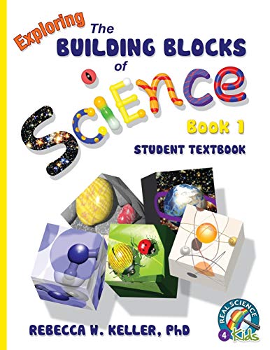 Exploring The Building Blocks of Science Book 1 Student Textbook